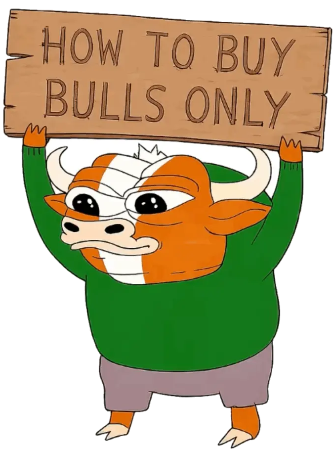 How to buy — bulls only